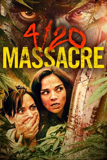 420 Massacre Poster