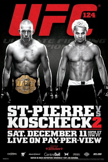 UFC 124 StPierre vs Koscheck 2 Poster