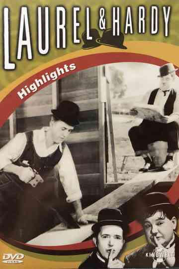 Laurel Hardy Highlights