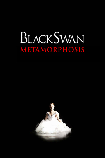 Black Swan: Metamorphosis Poster