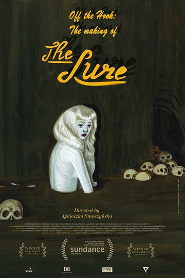 Off the Hook: The Making of 'The Lure' Poster