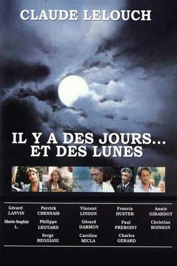 There Were Days... and Moons Poster