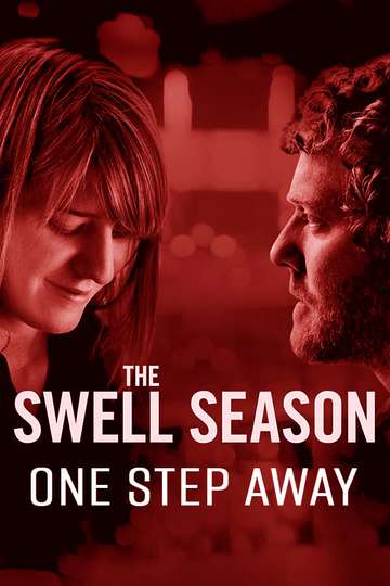 The Swell Season One Step Away Poster