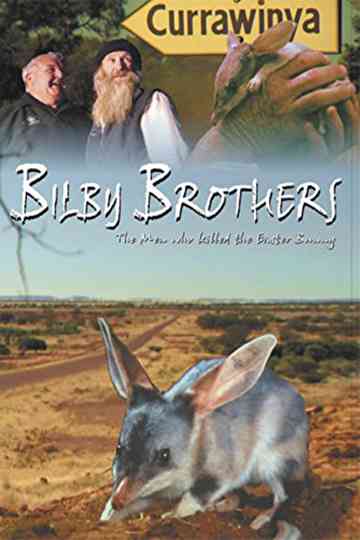 Bilby Brothers
