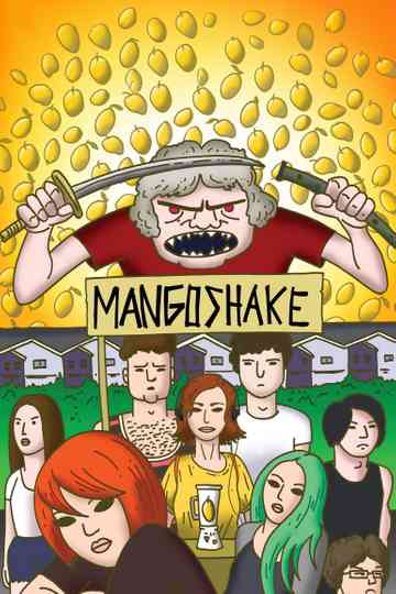 Mangoshake Poster