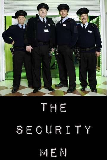 The Security Men Poster