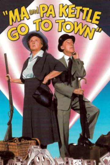 Ma and Pa Kettle Go to Town Poster
