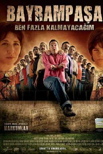 Bayrampaşa Ben Fazla Kalmayacağım Poster