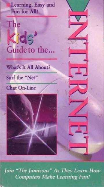 The Kids' Guide to the Internet Poster