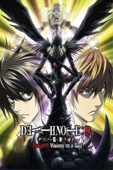 Death Note Relight 1: Visions of a God (2009) - Movie