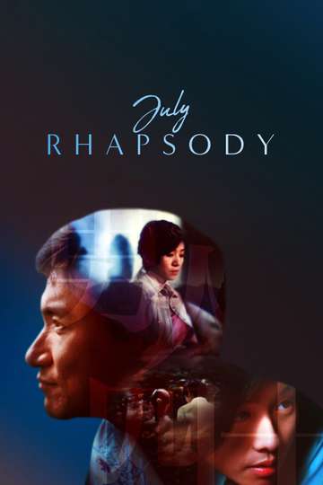 July Rhapsody Poster