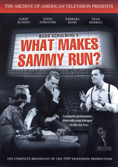 What Makes Sammy Run