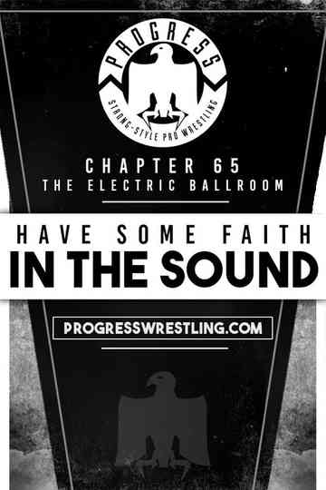 PROGRESS Chapter 65 Have Some Faith In The Sound