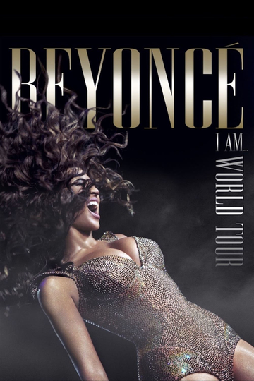 Beyoncé: I Am... World Tour