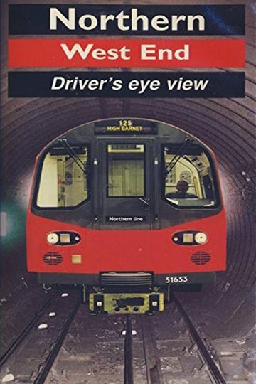 Northern Line West End  Drivers Eye View