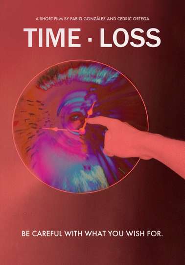 Time Loss Poster