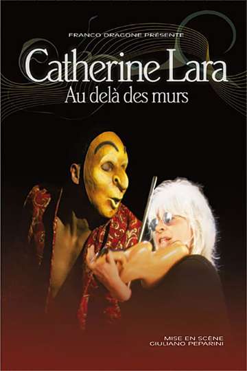 Catherine Lara - Au Delà Des Murs Poster
