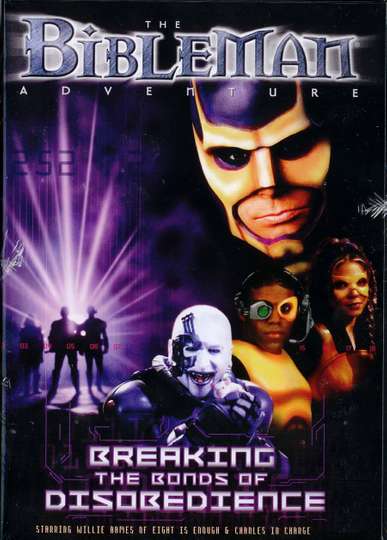 Bibleman Breaking The Bonds of Disobedience Poster