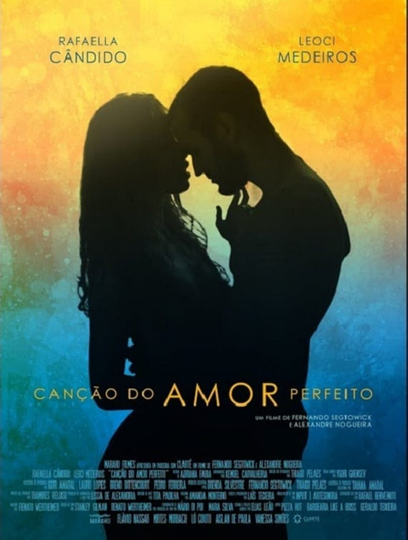 Canção do Amor Perfeito Poster