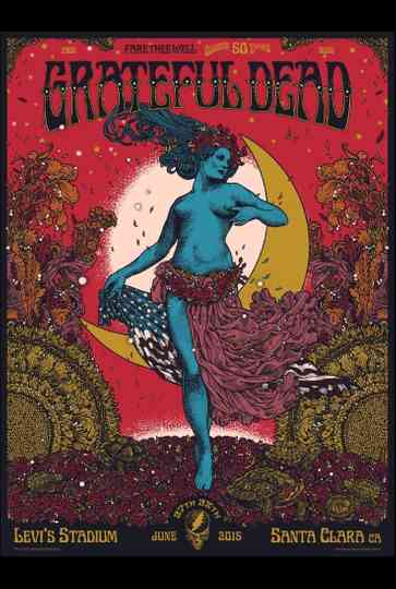 Grateful Dead: Fare Thee Well - 50 Years of Grateful Dead (Santa Clara)