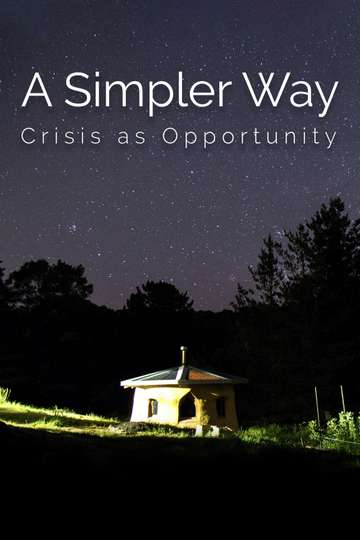 A Simpler Way Crisis as Opportunity Poster