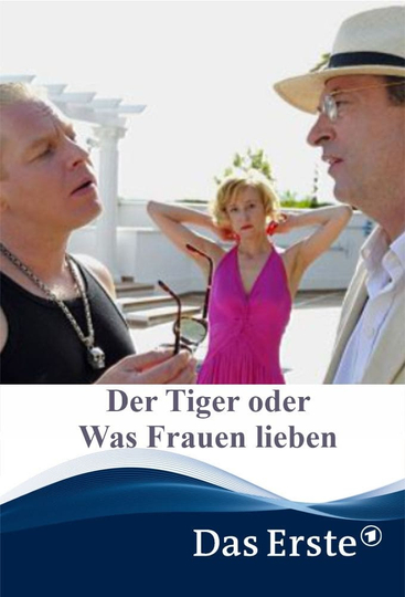 Der Tiger oder Was Frauen lieben