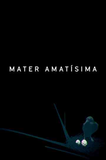 Mater Amatisima Poster