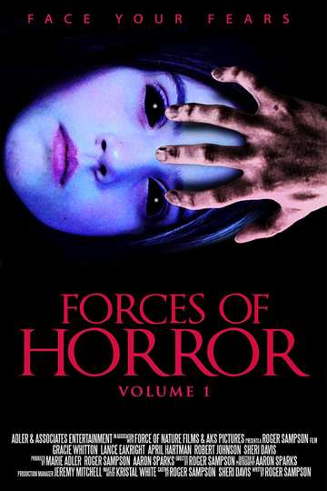 The Forces of Horror Anthology Volume I Poster