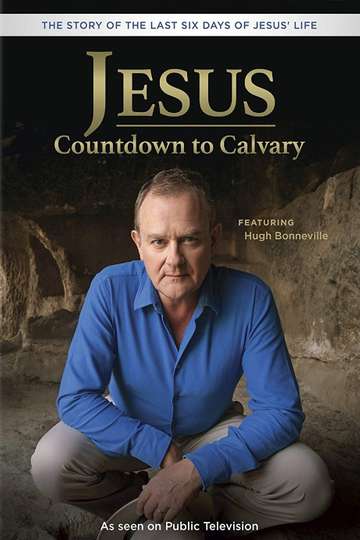 Jesus Countdown to Calvary