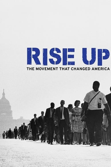 Rise Up The Movement that Changed America