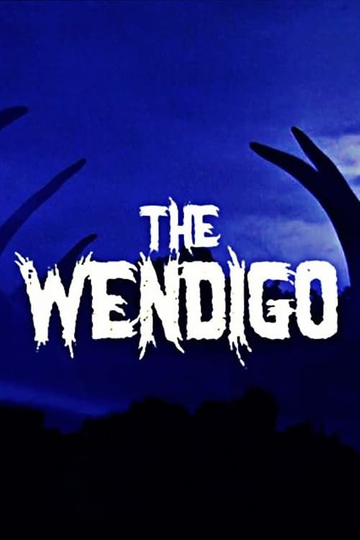 The Wendigo