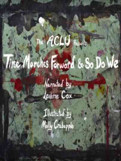Time Marches Forward & So Do We Poster