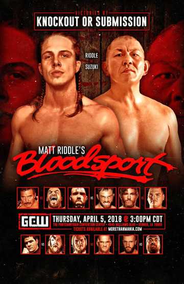 GCW Matt Riddles Bloodsport