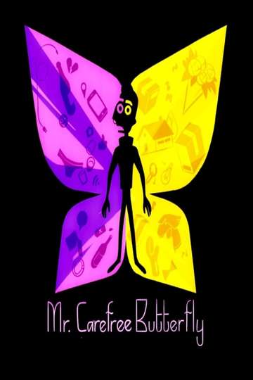 Mr. Carefree Butterfly Poster