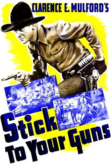Stick to Your Guns Poster