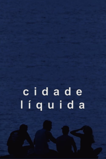 Cidade Líquida