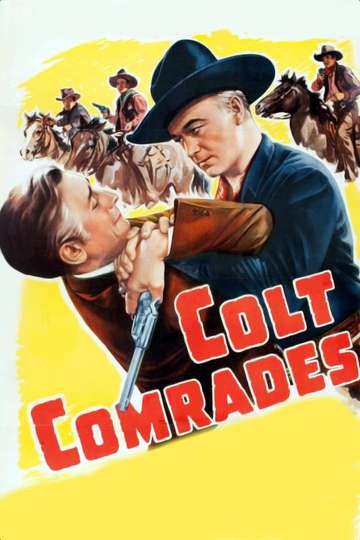 Colt Comrades Poster