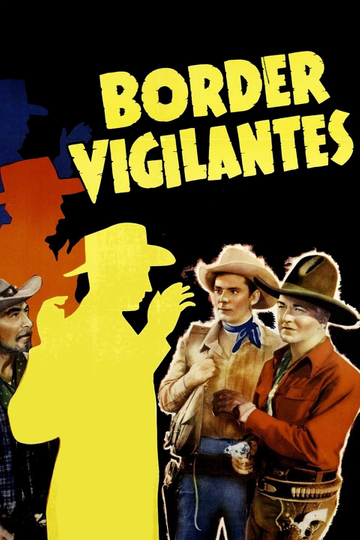 Border Vigilantes