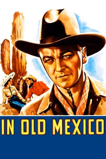 In Old Mexico Poster