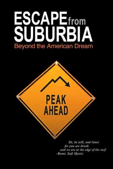 Escape from Suburbia Beyond the American Dream