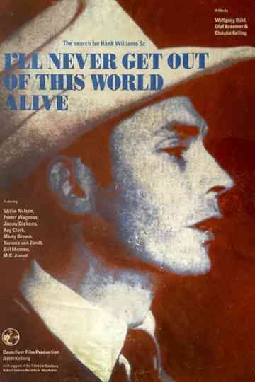 I'll Never Get Out of This World Alive