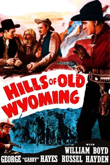 Hills of Old Wyoming Poster