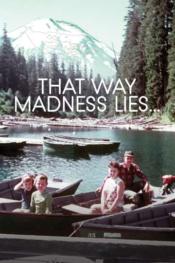 That Way Madness Lies Poster
