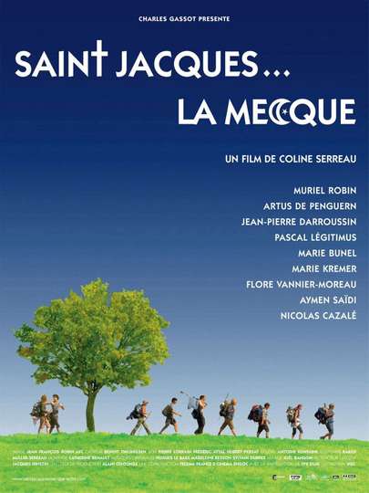 Saint-Jacques… La Mecque Poster