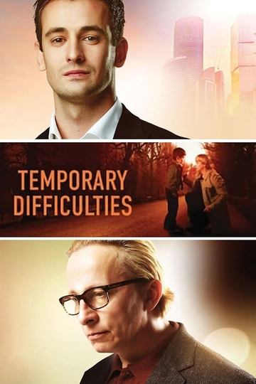 Temporary Difficulties