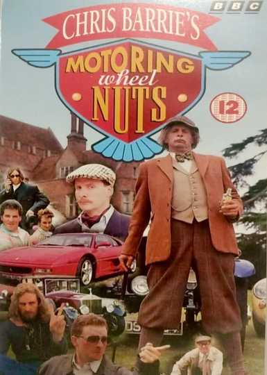 Chris Barrie's Motoring Wheel Nuts