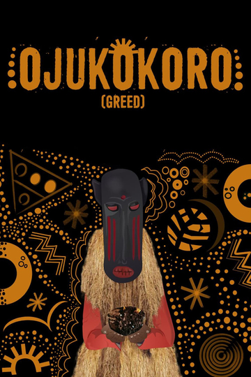 Ojukokoro: Greed Poster