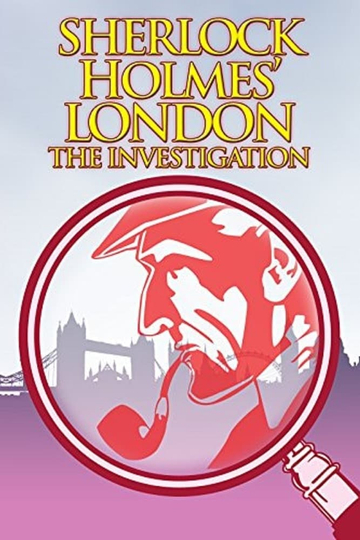 Sherlock Holmes London The Investigation Poster