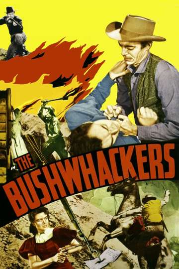 The Bushwhackers Poster