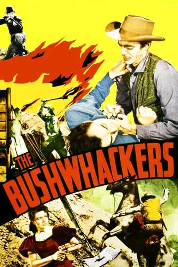 The Bushwhackers Poster